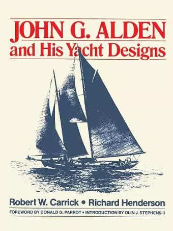 John G.Alden and His Yacht Designs cover