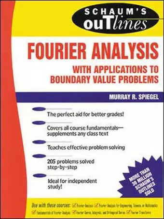 Schaum's Outline of Fourier Analysis with Applications to Boundary Value Problems cover