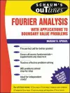 Schaum's Outline of Fourier Analysis with Applications to Boundary Value Problems cover