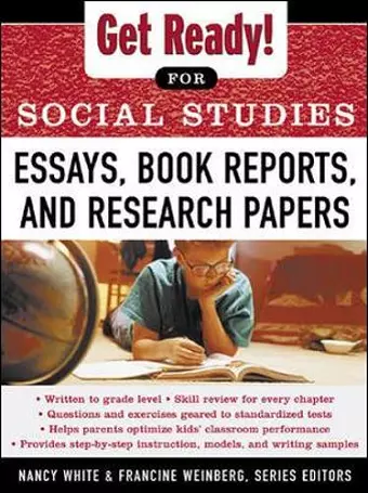 Get Ready! for Social Studies : Book Reports, Essays and Research Papers cover