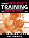 High-Intensity Training the Mike Mentzer Way cover