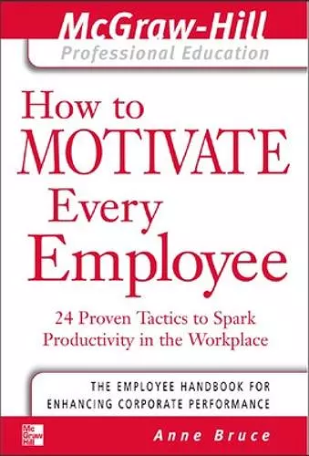How to Motivate Every Employee cover