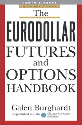 The Eurodollar Futures and Options Handbook cover