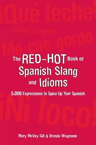 The Red-Hot Book of Spanish Slang cover