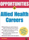 Opportunities in Allied Health Careers, revised edition cover