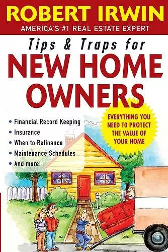Tips and Traps for New Home Owners cover