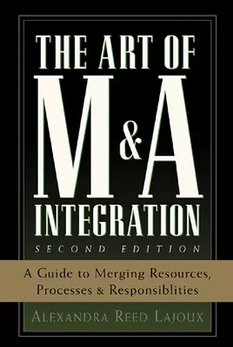 The Art of M&A Integration 2nd Ed cover