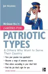 Careers for Patriotic Types & Others Who Want to Serve Their Country cover