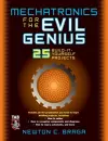 Mechatronics for the Evil Genius cover