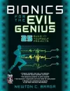 Bionics for the Evil Genius cover