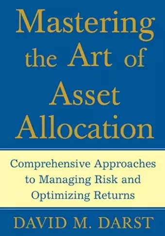 Mastering the Art of Asset Allocation cover