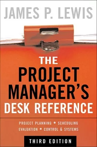 The Project Manager's Desk Reference, 3E cover