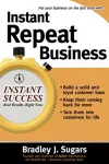 Instant Repeat Business cover