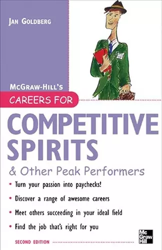 Careers for Competitive Spirits & Other Peak Performers cover