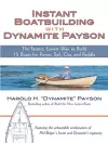 Instant Boatbuilding with Dynamite Payson cover
