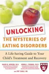 Unlocking the Mysteries of Eating Disorders cover