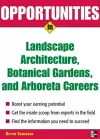 Opportunities in Landscape Architecture, Botanical Gardens and  Arboreta Careers cover
