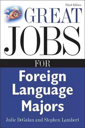 Great Jobs for Foreign Language Majors cover