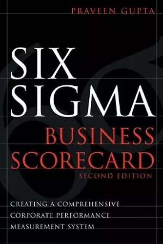 Six Sigma Business Scorecard cover