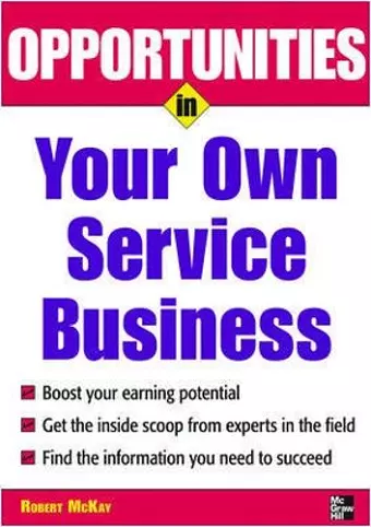 Opportunities in Your Own Service Business cover