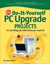 CNET Do-It-Yourself PC Upgrade Projects cover
