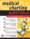 Medical Charting Demystified cover