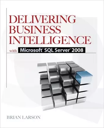 Delivering Business Intelligence with Microsoft SQL Server 2008 cover