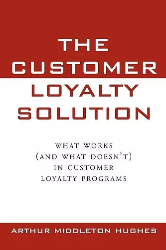 The Customer Loyalty Solution cover