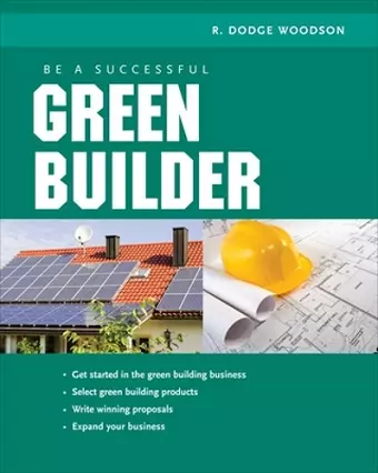 Be a Successful Green Builder cover