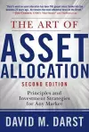 The Art of Asset Allocation: Principles and Investment Strategies for Any Market, Second Edition cover