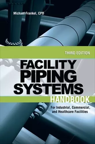 Facility Piping Systems Handbook cover