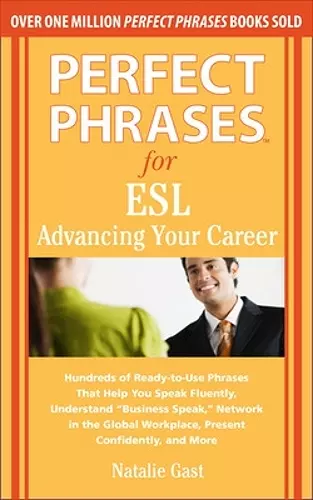 Perfect Phrases for ESL Advancing Your Career cover