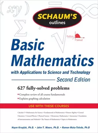 Schaum's Outline of Basic Mathematics with Applications to Science and Technology, 2ed cover