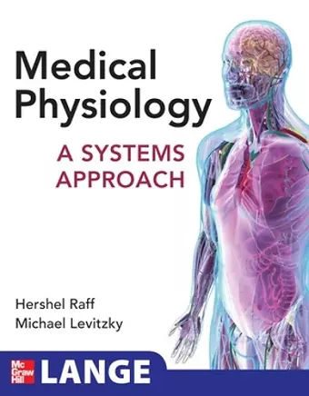 Medical Physiology: A Systems Approach cover