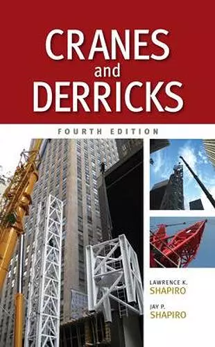 Cranes and Derricks, Fourth Edition cover