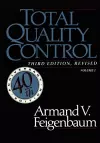 Total Quality Control, Revised (Fortieth Anniversary Edition), Volume 1 cover