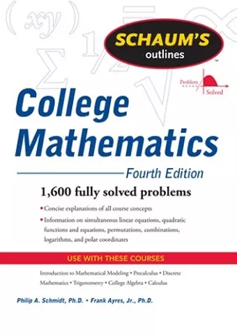 Schaum's Outline of College Mathematics, Fourth Edition cover