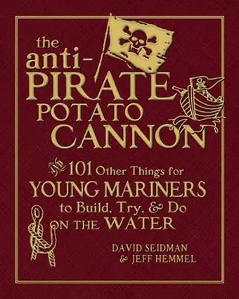The Anti-Pirate Potato Cannon cover