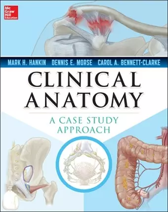 Clinical Anatomy: A Case Study Approach cover