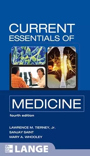 CURRENT Essentials of Medicine, Fourth Edition cover