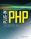 Plug-In PHP: 100 Power Solutions cover