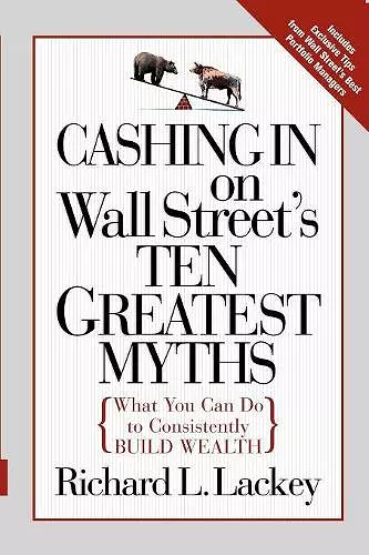 Cashing in on Wall Street's 10 Greatest Myths cover