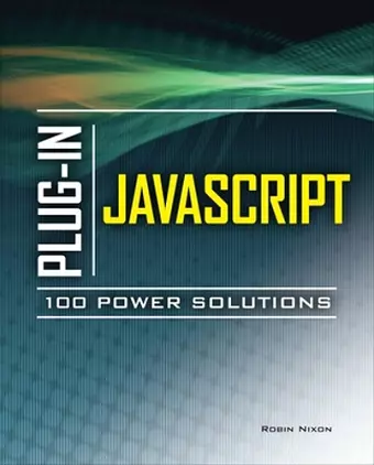 Plug-In JavaScript 100 Power Solutions cover