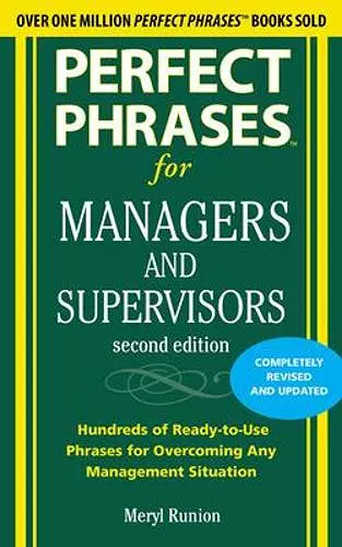 Perfect Phrases for Managers and Supervisors, Second Edition cover