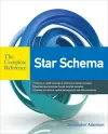 Star Schema The Complete Reference cover