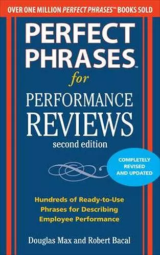 Perfect Phrases for Performance Reviews 2/E cover