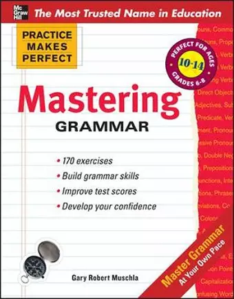 Practice Makes Perfect Mastering Grammar cover