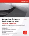 Achieving Extreme Performance with Oracle Exadata cover