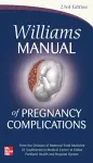 Williams Manual of Pregnancy Complications cover