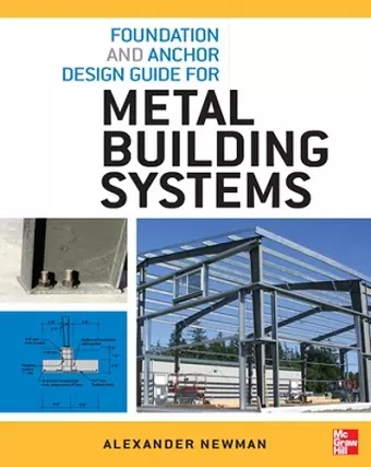 Foundation and Anchor Design Guide for Metal Building Systems cover